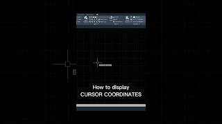 AutoCAD  How to display cursor coordinates in autocad autocad autocadtutorials tutorial [upl. by Aseena]