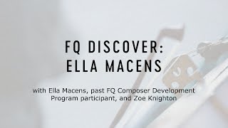 FQ Discover Ella Macens [upl. by Meensat]