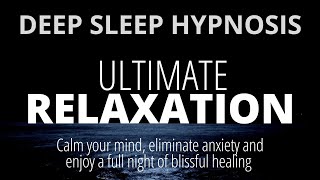 Strong 8hour Sleep Hypnosis For Deep Sleep  Reduce Anxiety and Calm Your Mind Before Bedtime [upl. by Klockau]