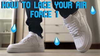 HOW TO LACE YOUR AIR FORCE 1s  LOOSE FIT amp BEST WAY ON YOUTUBE [upl. by Bran]