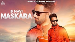 Maskara  Official Music Video  Bhupi Mavi  Songs 2019  Jass Records [upl. by Nnayhs]