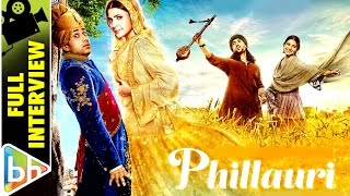 Phillauri FULL Interview  Anushka Sharma  Diljit Dosanjh  Shah Rukh Khan  Rapid Fire [upl. by Linzer]