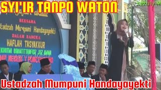 Syiir Tanpo Waton Ustadzah Mumpuni Handayayekti [upl. by Donaghue]