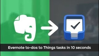 Evernote to Things Integration  Todos [upl. by Donni739]