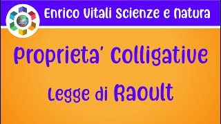 Le Proprietà Colligative Abbassamento della pressione di vapore Legge di Raoult [upl. by Kilar]