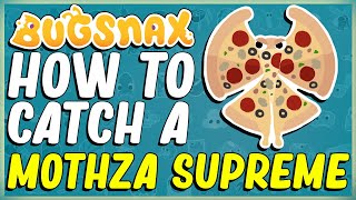 HOW TO SUMMON AND CATCH THE MOTHZA SUPREME IN BUGSNAX  CROMDO DOES CRIME  A SLICE OF HEAVEN [upl. by Weksler]