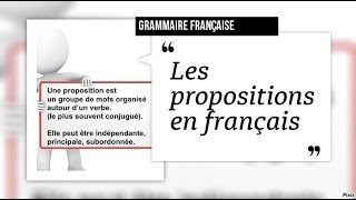 Les propositions en français [upl. by Leinnad]