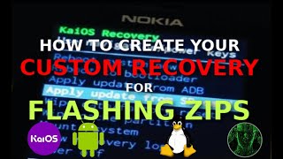 CUSTOM RECOVERY on KaiOS and Android how to create one from stock using ABOOTIMG and quottestkeysquot [upl. by Niamert]