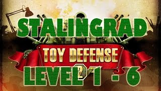 Toy Defense 2  Stalingrad Level 1  6 [upl. by Eicam]