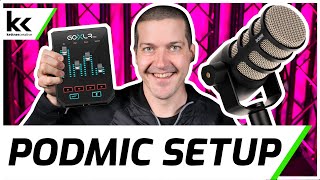 GoXLR Mini amp Rode PodMic Setup  Best Microphone Settings [upl. by Virgie]