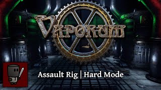 Vaporum  Assault Rig  Hard PC [upl. by Rickey401]