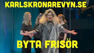 Byta frisör från nyårsrevyn quotKorsDragquot 2024 karlskronarevynse revysm [upl. by Vogel]