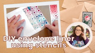 How to Create a Stencil Lined Envelope [upl. by Ailesor]