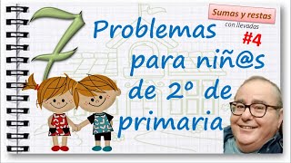 PROBLEMAS de SUMAS y RESTAS CON LLEVADAS SEGUNDO de PRIMARIA 4 ACADEMIADIEGO [upl. by Nosac]