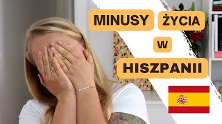 MINUSY życia w Hiszpanii [upl. by Rimidalb]