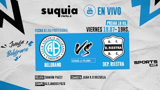 En Vivo  Belgrano  Deportivo Riestra  Fecha 6  Liga Profesional  Radio Suquia [upl. by Dleifrag761]