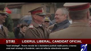 Liberul liberal candidat oficial pentru prezidențiale [upl. by Eidnyl]