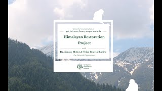 ERA Webinar The Himalayan Restoration Project—rewilding for ecologybased climate resilience [upl. by Mohl]