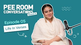 Life in Verses with Priya Malik ‪ Pee Room Conversations  Ep 05  Gursakhi Lugani [upl. by Deirdre]