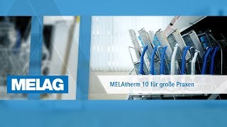 MELAtherm 10 Thermodesinfektor für große Praxen I MELAG [upl. by Nichols]