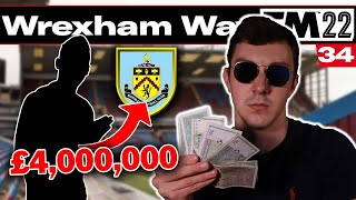 RECORD BREAKING TRANSFER  The Wrexham Way  Football Manager 2022  Part 34 [upl. by Tat178]