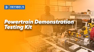 Powertrain Demonstration Testing Kit  Decibels Lab [upl. by Nannie443]