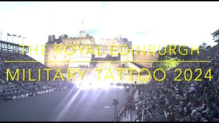 The Royal Edinburgh Military Tattoo 2024 [upl. by Kuehnel]