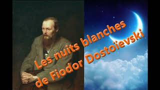 Les nuits blanches de Fiodor Dostoïevski 2016France culture [upl. by Harlene]