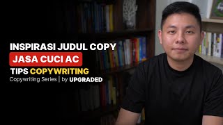 Inspirasi JUDUL COPYWRITING untuk Jasa Cuci AC [upl. by Silber]