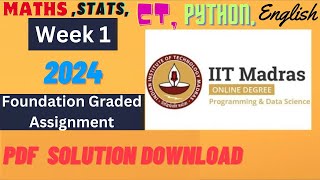 Week 1 Graded Assignment Solution  MathsStatsCTPythonEnglish  IIT Madras BSc Data Science 4K [upl. by Arvad]