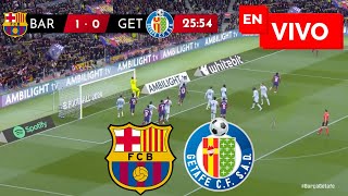 🔴 BARCELONA VS GETAFE EN VIVO Y EN DIRECTO  LIGA ESPAÑOLA [upl. by Dedric]