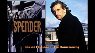 Spender S01E01  The Homecoming [upl. by Kellyn913]