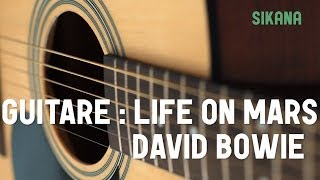 Apprendre à jouer David Bowie  Life On Mars à la guitare [upl. by Hathcock71]