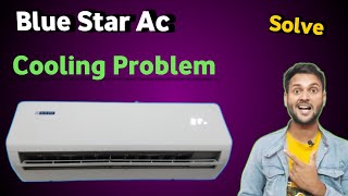 Blue star ac not cooling  blue star ac cooling nahi kar Raha hai [upl. by Gingras]