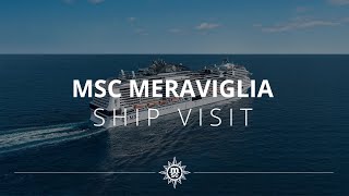 MSC Meraviglia  Ship Visit [upl. by Niajneb879]