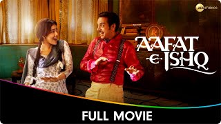 AafatEIshq  Hindi Full Movie  Neha Sharma Deepak Dobriyal Namit Das [upl. by Ellenhoj]