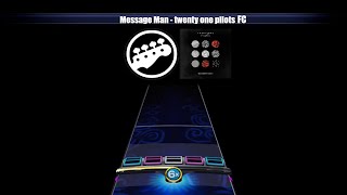 Message Man  twenty one pilots  Bass  YARG FC 31 [upl. by Lehman554]