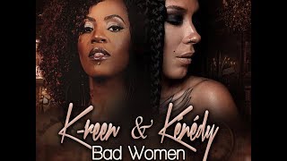 KREEN et KENEDY  Femmes Fatales  Bad women Clip Officiel [upl. by Lymn]