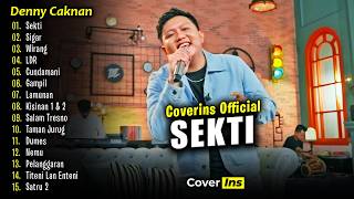 Denny Caknan  Sekti  Full Album Terbaru 2024 [upl. by Aleehs]