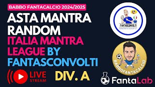 ASTA FANTACALCIO MANTRA LIVE FANTASCONVOLTI div A 10 PARTECIPANTI 300 CREDITI [upl. by Aleiram]