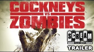 Cockneys Vs Zombies 2012  Official Trailer HD [upl. by Airdnas]