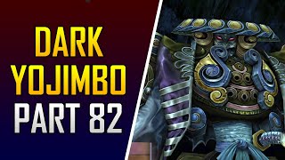 Final Fantasy X HD Remaster  Part 82  Platinum Walkthrough  Dark Yojimbo [upl. by Abraham914]