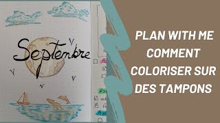 Plan with Me  Comment coloriser à laide de tampons [upl. by Handel]