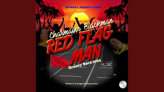 RED FLAG MAN [upl. by Vipul]