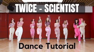 TWICE  SCIENTIST Full Dance Tutorial Mirrored Slow 60 80 100 [upl. by Nnaid51]