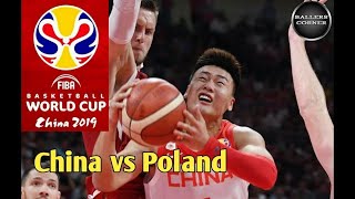 CHINA vs POLAND Top TenFIBA Basketball World Cup 2019 [upl. by Lolanthe]