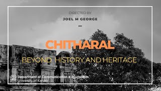 Chitharal Malaikovil  Documentary  Joel M George  DCJ  2022 [upl. by Priest]