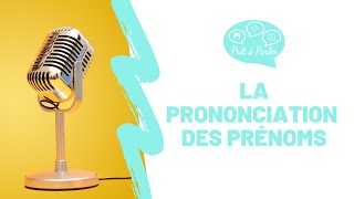 La prononciation des prénoms [upl. by Narruc]