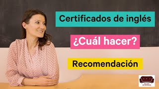 Certificados de inglés ¿Cuál hacer Recomendación [upl. by Inerney]