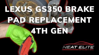 2014 4th Gen Lexus GS 350 Brembo Brake Pad Replacement [upl. by Aesoh186]